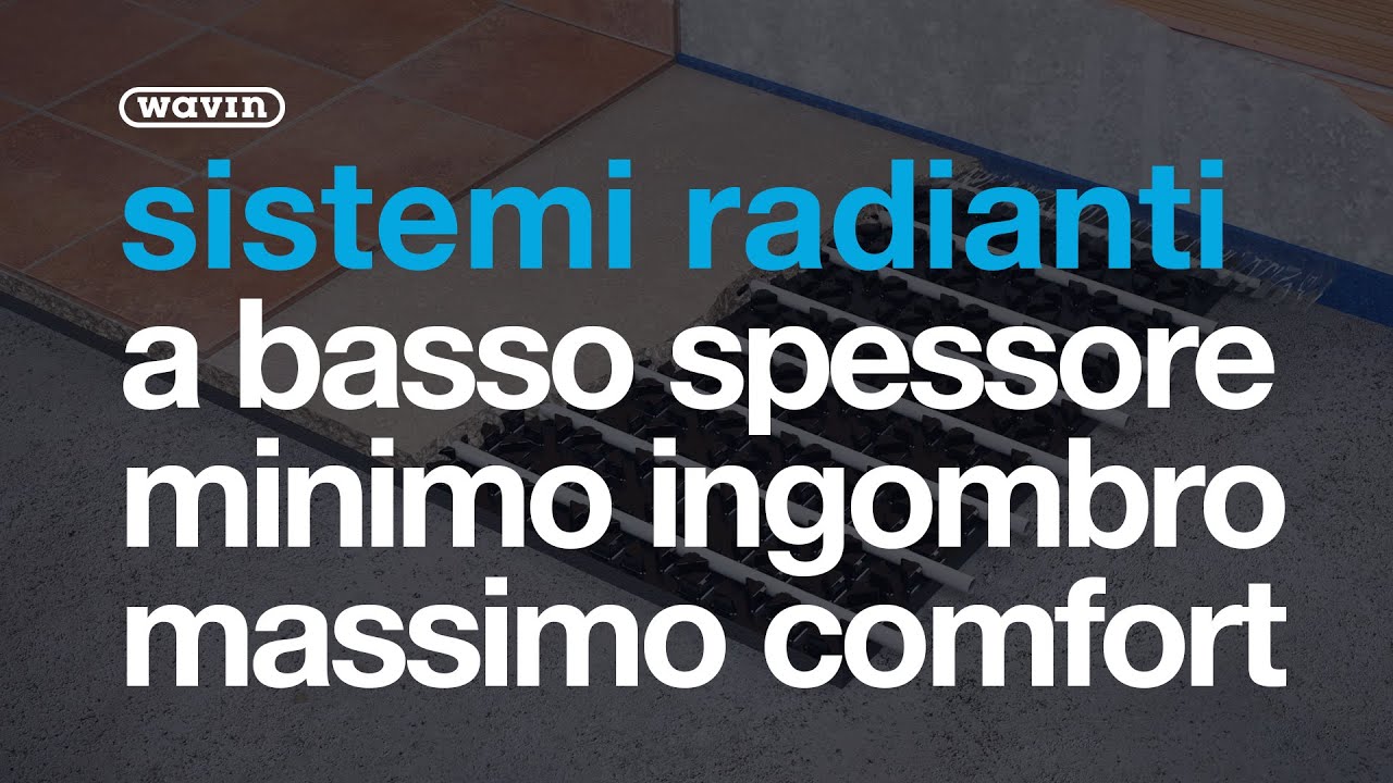 Climatizzazione radiante i sistemi a bassa inerzia a pavimento