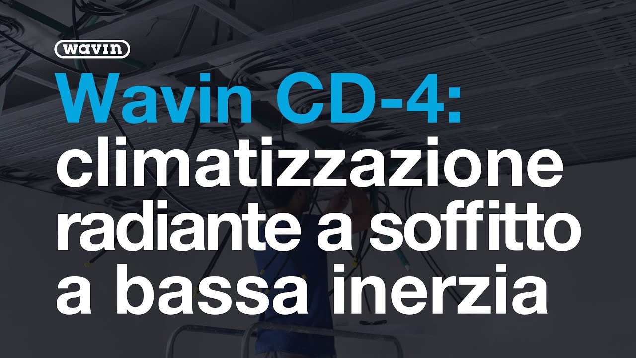 Climatizzazione radiante il sistema bassa inerzia a soffitto Wavin CD-4