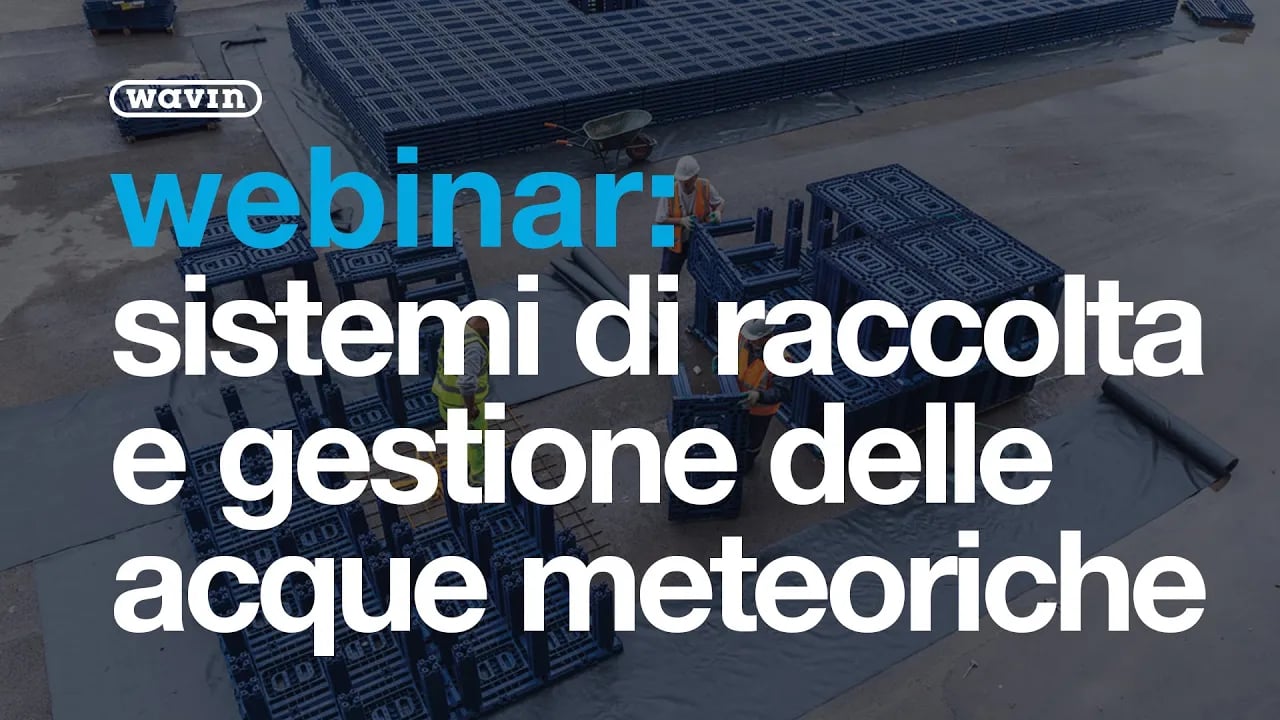 I nuovi sistemi di raccolta e gestione delle acque meteoriche