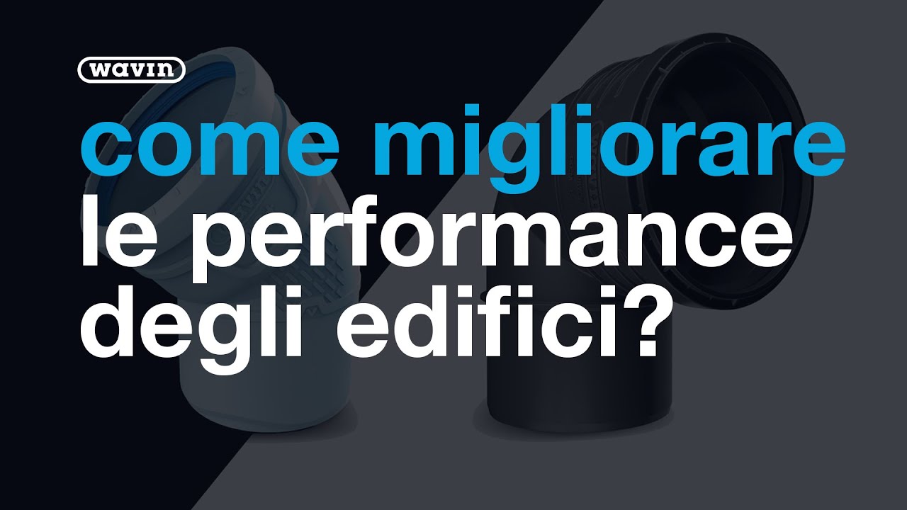 Migliorare le performance degli edifici i sistemi di scarico insonorizzato