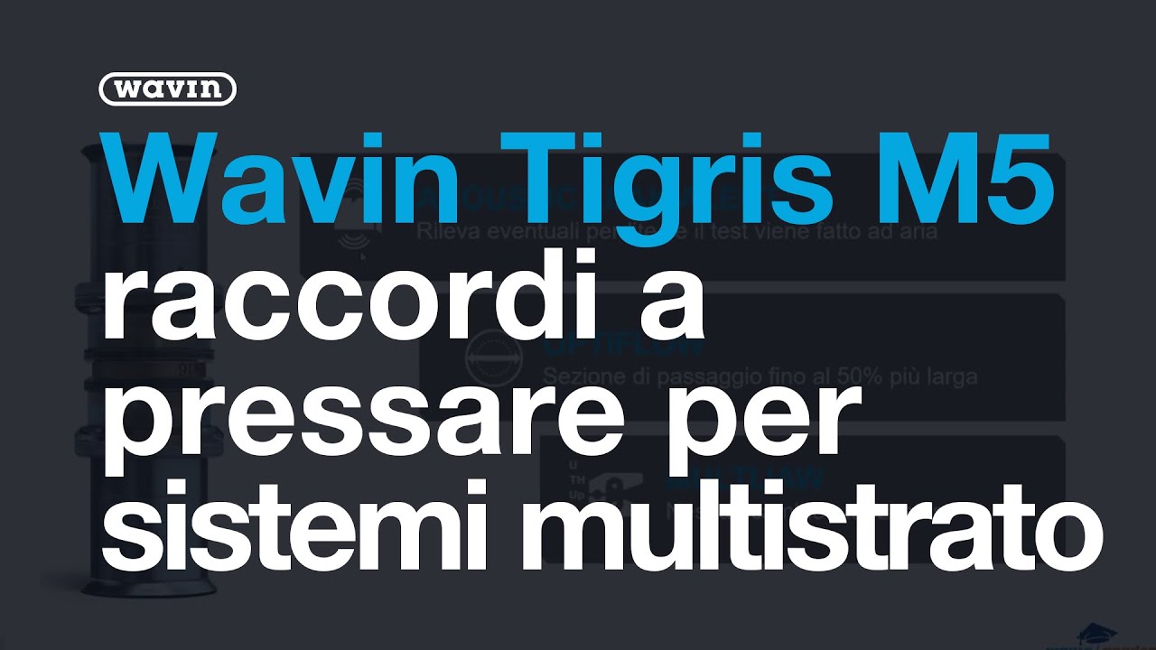 Raccordi a pressare per sistemi multistrato Wavin Tigris M5
