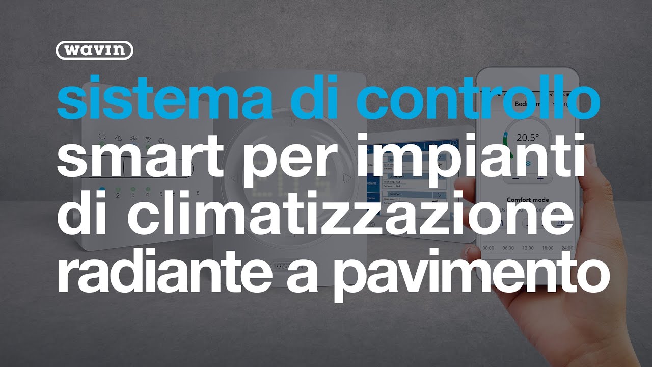 Sistema di controllo Wavin Sentio per impianti di climatizzazione radiante
