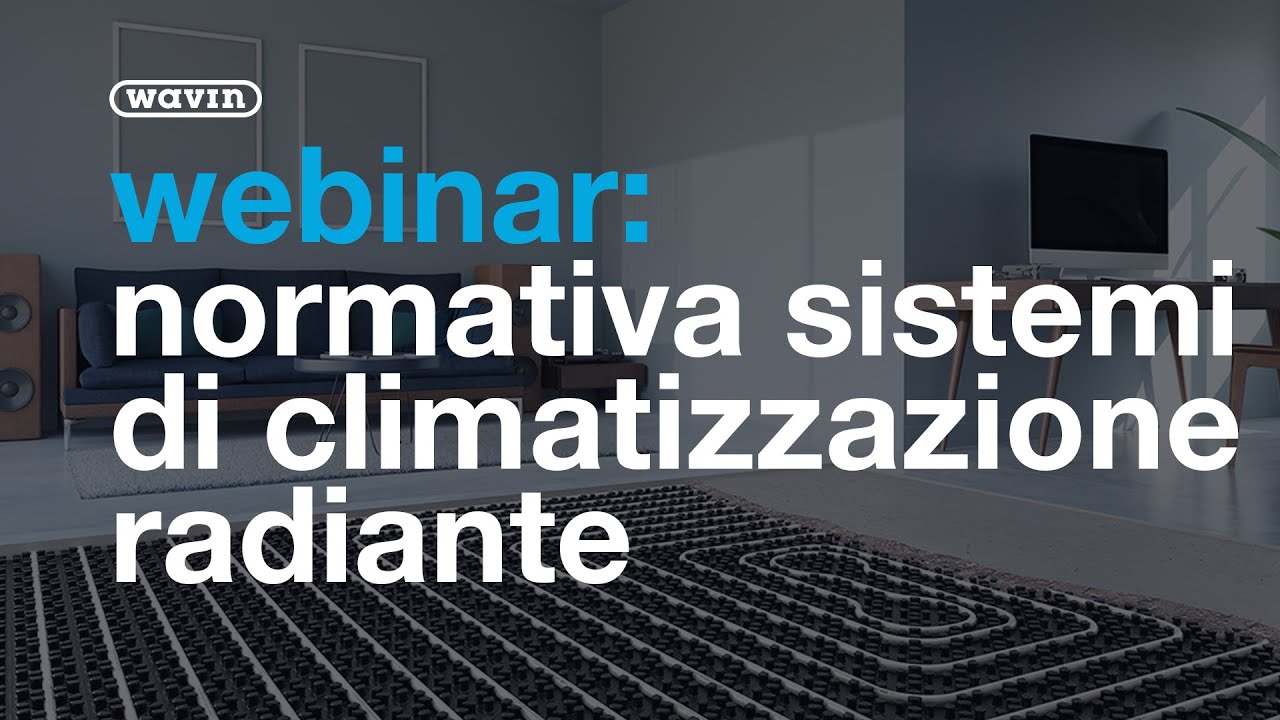 istemi di climatizzazione radiante normativa UNI EN 1264