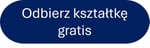 Przycisk - kształtka gratis